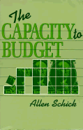 The Capacity to Budget