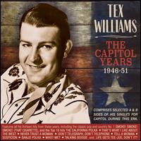 The Capitol Years 1946-1951 - Tex Williams