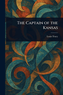 The Captain of the Kansas
