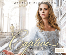 The Captive Maiden