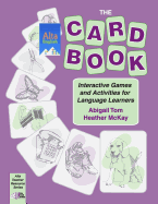 The Card Book: Interactive Games and Activities for Language Learners