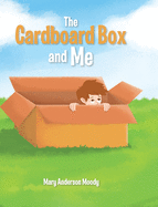 The Cardboard Box and Me