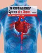 The Cardiovascular System at a Glance - Aaronson, Philip I, and Ward, Jeremy P T