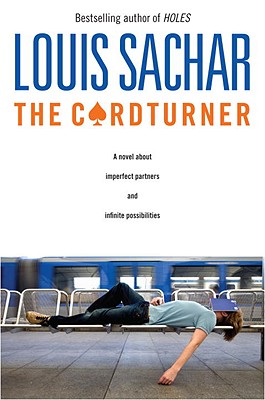 The Cardturner: A Novel about Imperfect Partners and Infinite Possibilities - Sachar, Louis