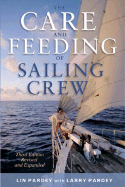 The Care and Feeding of the Sailing Crew