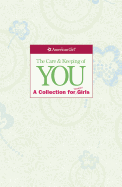 The Care and Keeping of You Collection (Revised): A Collection for Younger Girl