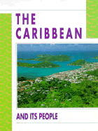 The Caribbean and Its People