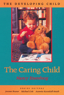 The Caring Child