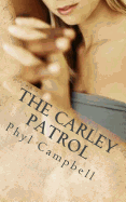 The Carley Patrol