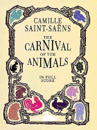 The Carnival of the Animals in Full Score