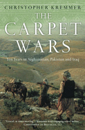 The Carpet Wars - Kremmer, Christopher