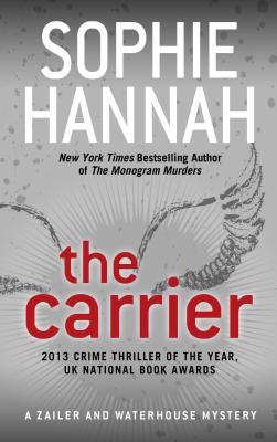 The Carrier - Hannah, Sophie