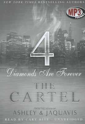 The Cartel 4: Diamonds Are Forever - & Jaquavis, Ashley