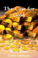 The Case for Gold