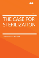 The case for sterilization