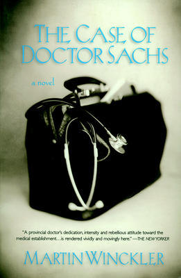 The Case of Dr. Sachs - Winckler, Martin, and Asher, Linda (Translated by)