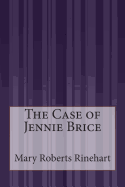 The Case of Jennie Brice