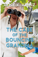 The Case of the Bouncing Grandma