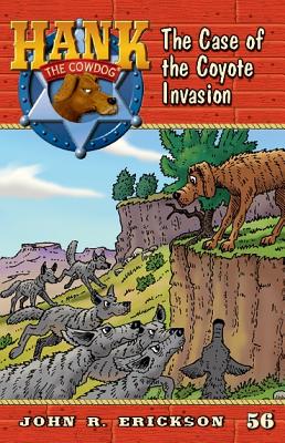 The Case of the Coyote Invasion - Erickson, John R