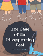 The Case of the Disappearing Feet