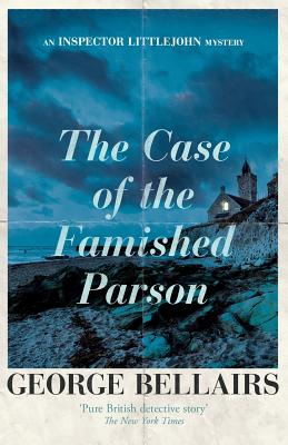 The Case of the Famished Parson - Bellairs, George