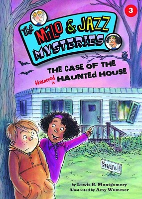 The Case of the Haunted Haunted House - Montgomery, Lewis B