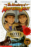 The Case of the Hotel Who-Done-It: A Novelization