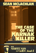 The Case of the Karnak Killer