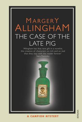 The Case of the Late Pig - Allingham, Margery