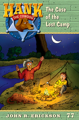 The Case of the Lost Camp - Erickson, John R