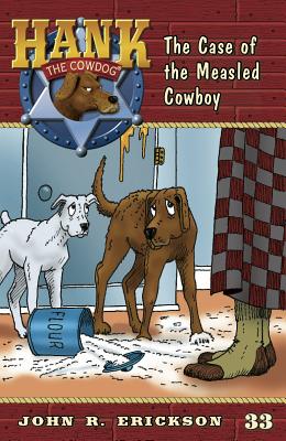 The Case of the Measled Cowboy - Erickson, John R