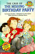 The Case of the Missing Birthday Party
