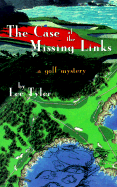 The Case of the Missing Links: A Golf Mystery