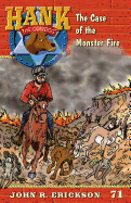 The Case of the Monster Fire