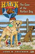 The Case of the Perfect Dog