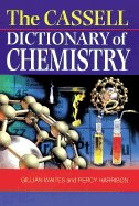 The Cassell Dictionary of Chemistry