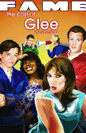 The Cast of Glee: Unauthorized