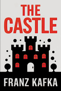 The Castle: A New Translation