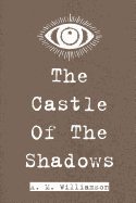 The Castle of the Shadows