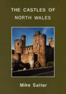 The Castles of North Wales