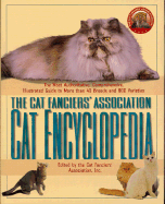 The Cat Fanciers' Association Cat Encyclopedia