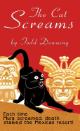 The Cat Screams: A Hugh Rennert Mystery