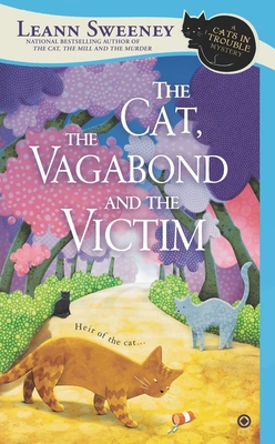 The Cat, the Vagabond and the Victim - Sweeney, Leann