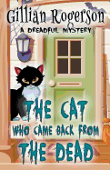 The Cat Who Came Back From The Dead