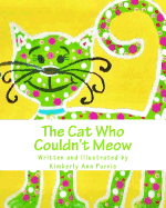 The Cat Who Couldn't Meow
