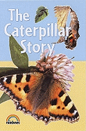 The Caterpillar Story - Ramsay, Alex, and Humphrey, Paul