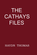 The Cathays Files