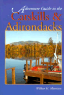 The Catskills & Adirondacks