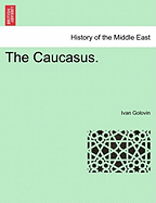 The Caucasus.