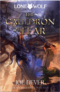 The Cauldron of Fear: Lone Wolf #9